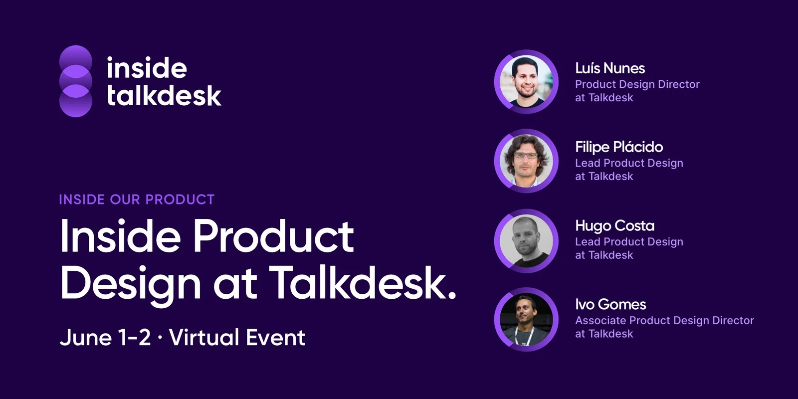 Inside Talkdesk 2021 speaker banner: Inside Product Design at Talkdesk, June 1-2 virtual event, with four speakers from the design org including Hugo Costa